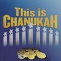 This Is Chanukah