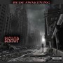 Rude Awakening (Explicit)