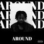 AROUND