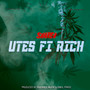 Utes Fi Rich (Explicit)