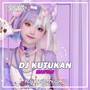 DJ KUTUKAN MANTAN