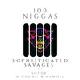 100 Niggas