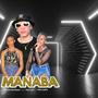 Manaba (feat. Kay Ray Masterbeat & Tebza Queen)