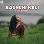 Kachchi Kali