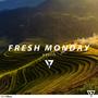 Fresh Monday