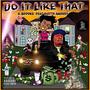 Do it Like (feat. Auntie Hammy) [Explicit]