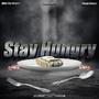 Stay Hungry (feat. Joney Fieldz) [Explicit]