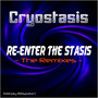 Re-Enter the Stasis (The Remixes)