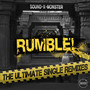 Rumble! (The Ultimate Single Remixes)