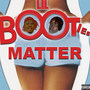 Lil Booties Matter (Explicit)