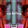 My Darling (Explicit)