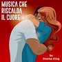 Musica che riscalda il cuore