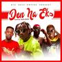 Den Na Eko (feat. Various Artiste)