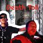 Death Toll (feat. Summer Rai & Kajum) [Explicit]