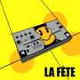 La Fête (feat. Sunny Flex)