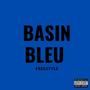 BASIN BLEU FREESTYLE (Explicit)