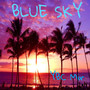 Blue Sky (feel The Vibe)