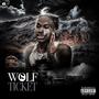 Wolf Ticket (Explicit)