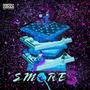 Smores (feat. Lil Quay Jets, GSE THE LABEL) [Explicit]