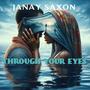 Through Your Eyes