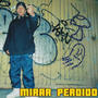 Mirar perdido (Explicit)