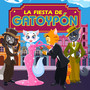 La fiesta de Gatoypón