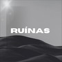 Ruínas (Explicit)