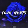 Love Hurts (Explicit)