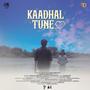 kaadhal Tune (feat. Vinitha Manikandan, Vallabh S.P, Sweekrithy Sri, Jachin Emmanuel & Nigel Danie)