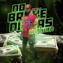 No Broke Niggas Allowed (Explicit)