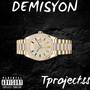 Demisyon (Explicit)