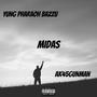 MIDAS (feat. AK45Gunman) [Explicit]