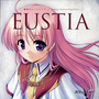 穢翼のユースティア - Original CharacterSong Series - EUSTIA
