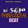 Para Move Beat (feat. Dj Skipo)