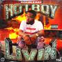 Hotboy Livin' (Explicit)