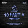 10 Past 4 (feat. Icee ZA, Oviolo & T-Jay Da DJ) [Explicit]