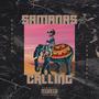 SAMANAS CALLING (Explicit)