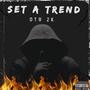 SET A TREND (feat. 2K Foozie , Babychris 2K , OTR Chucky , OTR Biggs) [Explicit]