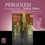 Pergolese - Stabat Mater, Salve Regina