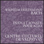 W.F. Bach: Duets & Sonata for Viola