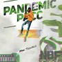 Pandemic Pacc (Explicit)