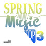 Spring Music Top 3