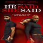 Dennis Reed II Presents He Said She Said (Official Motion Picture Soundtrack) [Explicit]