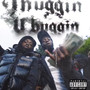 Thuggin U Buggin (Explicit)