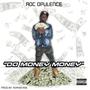 Da Money Machine (Explicit)