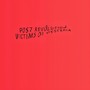 Victims of Hysteria (Explicit)