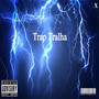 Trap Tralha (Explicit)