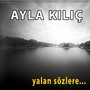 Yalan Sözlere