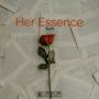 Her Essence (Explicit)