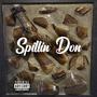 Spillin Don (Explicit)